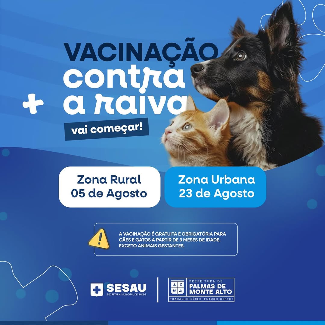 Palmas de Monte Alto inicia Campanha de Vacinação Contra a Raiva em agosto